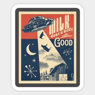 Milk does a body good Alien funny cow abduction poster Sticker